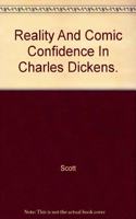 Reality and Comic Confidence in Charles Dickens