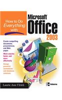 How to Do Everything with Microsoft Office 2003