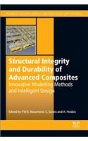 Structural Integrity and Durability of Advanced Composites