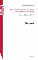 Report of Session 2015-16: Report: House of Lords Paper 106 Session 2015-16