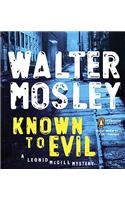 Known to Evil: (Leonid McGill Mystery)