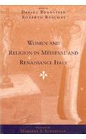 Women and Religion in Medieval and Renaissance Italy