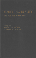 Touching Beauty