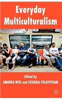 Everyday Multiculturalism