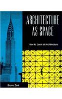 Architecture as Space