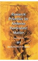 Research Priorities for Airborne Particulate Matter: v. 3