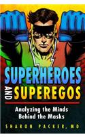 Superheroes and Superegos