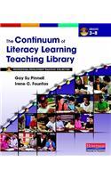 Continuum of Literacy Learning Teaching Library: Professional Development Teaching Collection, Grades 3-8