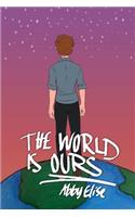 The World is Ours