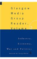 The Glasgow Media Group Reader, Vol. II