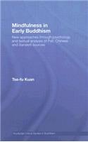 Mindfulness in Early Buddhism