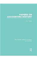 Papers on Accounting History (Rle Accounting)