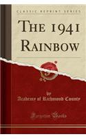 The 1941 Rainbow (Classic Reprint)