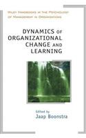 Dynamics of Organizational Change and Learning