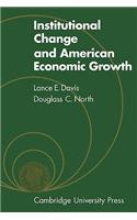 Institutional Change and American Economic Growth