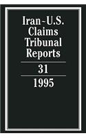 Iran-U.S. Claims Tribunal Reports: Volume 31