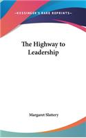 Highway to Leadership