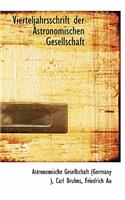 Vierteljahrsschrift Der Astronomischen Gesellschaft