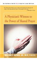 Physician's Witness to the Power of Shared Prayer