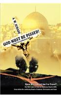 GOD Must Be PISSED!: 'Cause I'm Confused as Hell