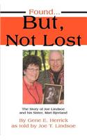 Found...But, Not Lost: The Story of Joe Lindsoe and his Sister, Mari Bjerland
