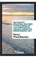 Lectures on Preaching