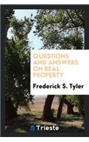 Questions and Answers on Real Property ...