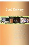 SaaS Delivery A Complete Guide - 2019 Edition