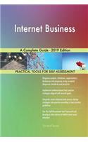 Internet Business A Complete Guide - 2019 Edition