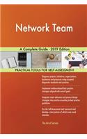 Network Team A Complete Guide - 2019 Edition