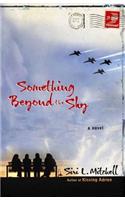 Something Beyond the Sky