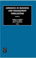 Advances in Business and Management Forecasting