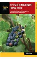 Pacific Northwest Berry Book