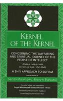 Kernel of the Kernel