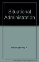 Situational Administration
