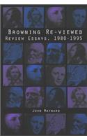 Browning Re-Viewed