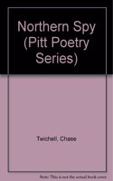 Northern Spy: Poems