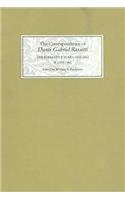 The Correspondence of Dante Gabriel Rossetti