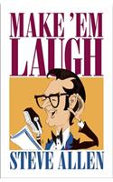 Make 'Em Laugh: (English)