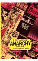 Decade of Anarchy, 1961-1970: Selections from the Monthly Journal Anarchy