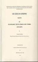 Ur Excavations, Texts, Volume IX – Economic Texts from the Third Dynasty
