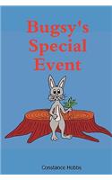 Bugsy's Special Event