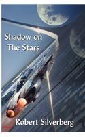 Shadow on the Stars