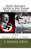 How Hockey Saved a Jew from the Holacaust