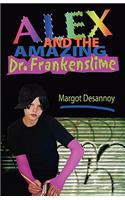 Alex and the Amazing Dr. Frankenslime