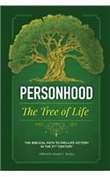 Personhood the Tree of Life