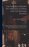 Natural History of Carolina, Florida and the Bahama Islands