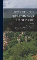 Sieg der Rose 