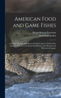 American Food and Game Fishes