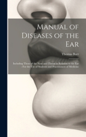 Manual of Diseases of the Ear